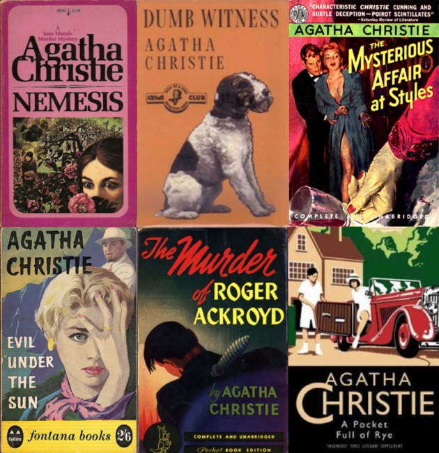 “Give me a decent bottle of poison and I’ll construct the perfect crime.” Agatha Christie.